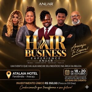 Hair Business Experience Anuar – Imersão (3 dias)
